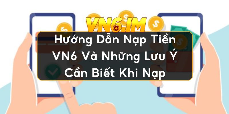 Nạp tiền VN6